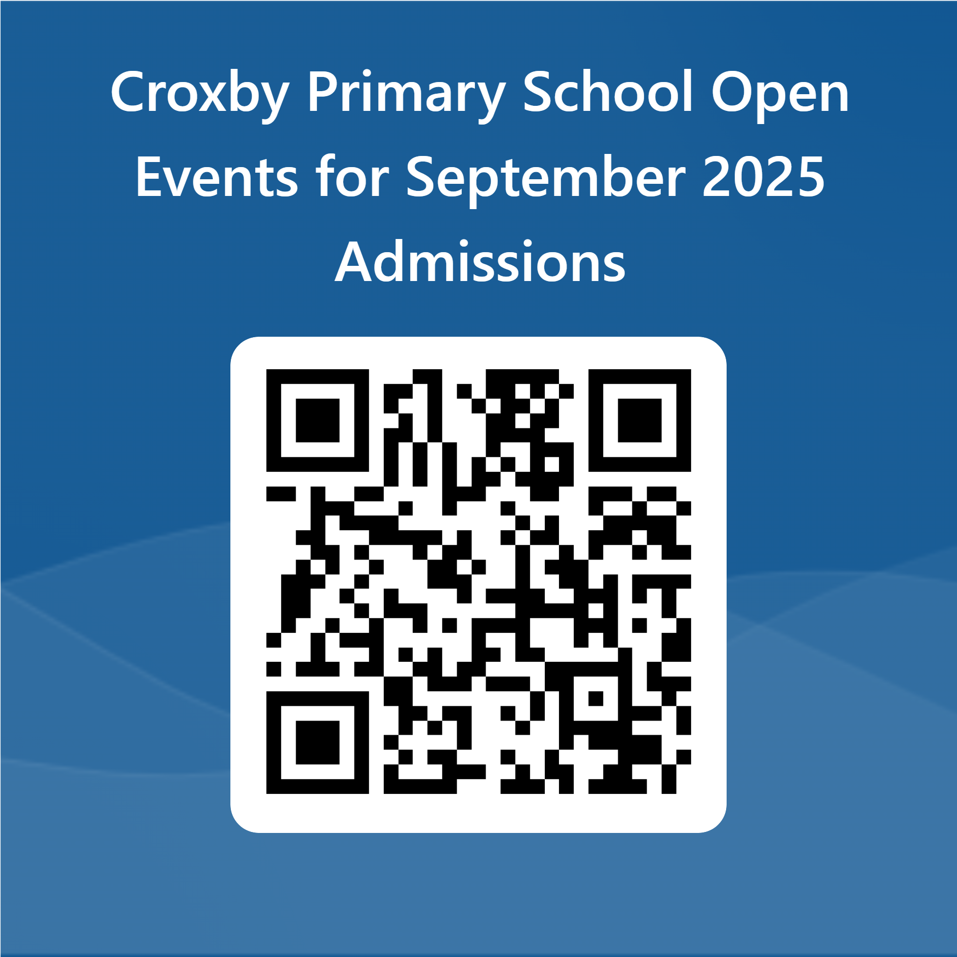 Croxby Primary Open Events for EYFS New Starters September 2025